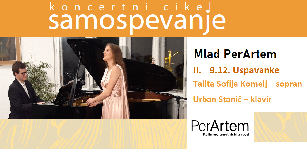 Uspavanke s sopranistko Talito Sofijo Komelj in pianistom Urbanom Staničem – spletni koncert